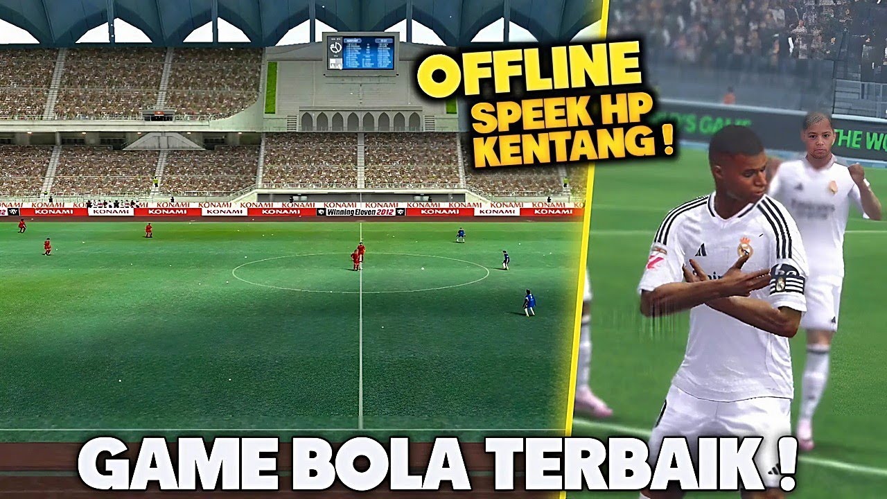 REKOMENDASI GAME BOLA FULL OFFLINE TERBAIK !! DI ANDROID UNTUK SPEEK HP KENTANG..