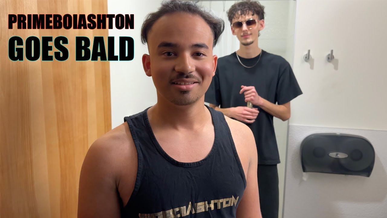 PrimeBoiAshton Goes Bald!