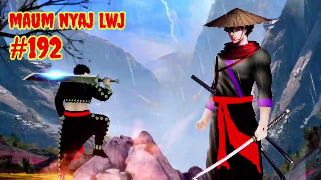 Maum nyaj lwj part 192