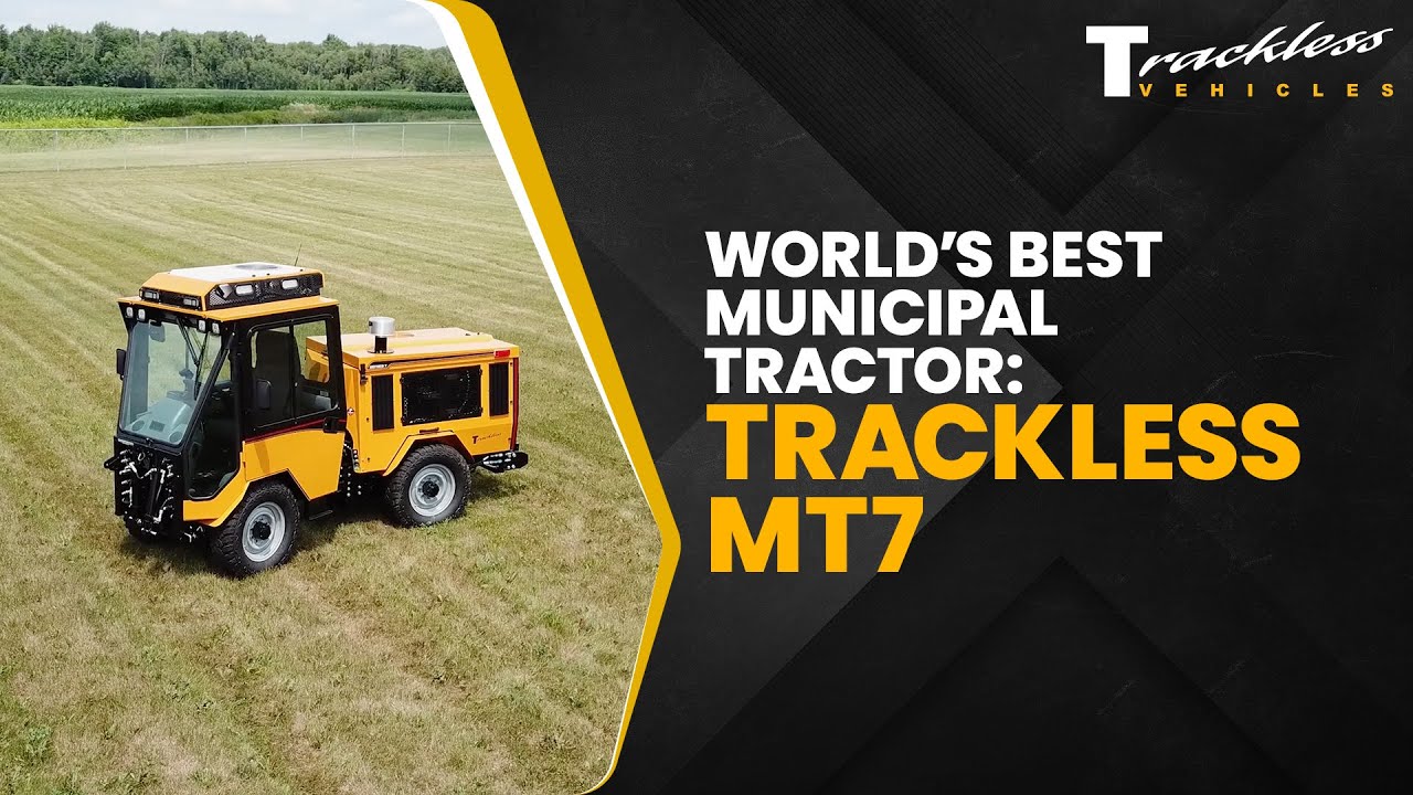 World's Best Municipal Tractor: The Trackless MT7