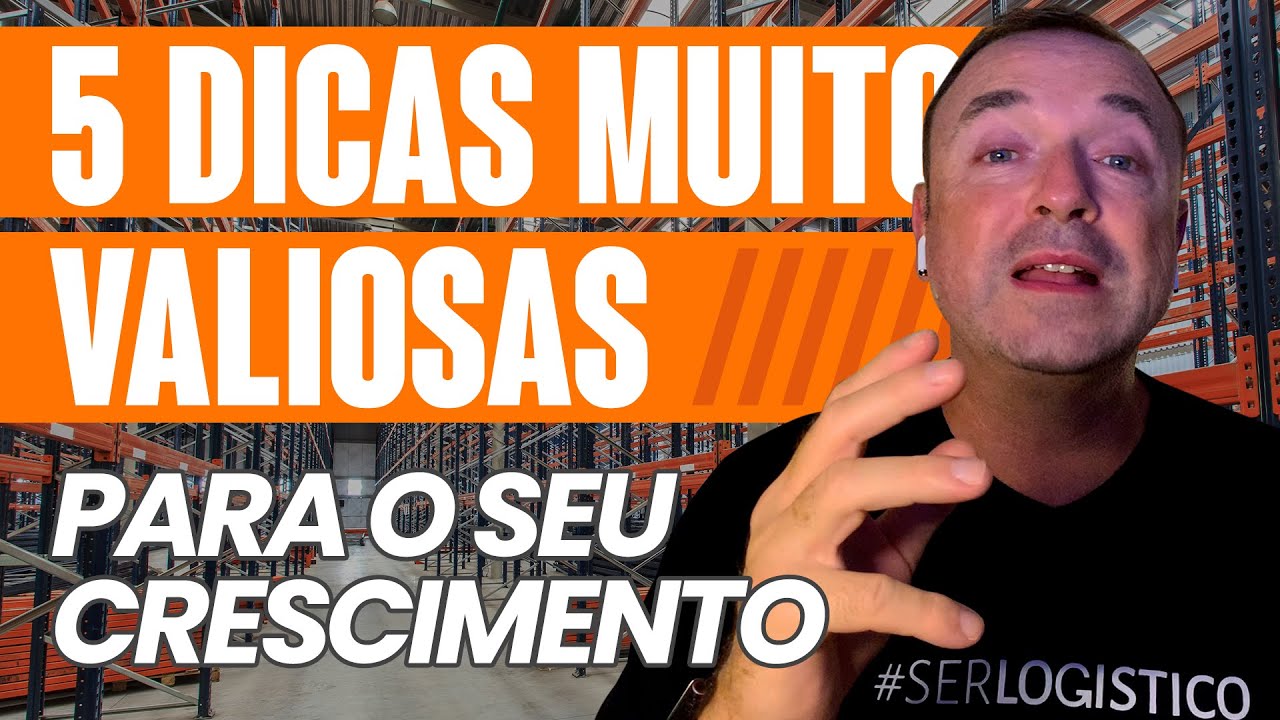 5 DICAS DE CARREIRA PODEROSAS PARA SERES LOGÍSTICOS