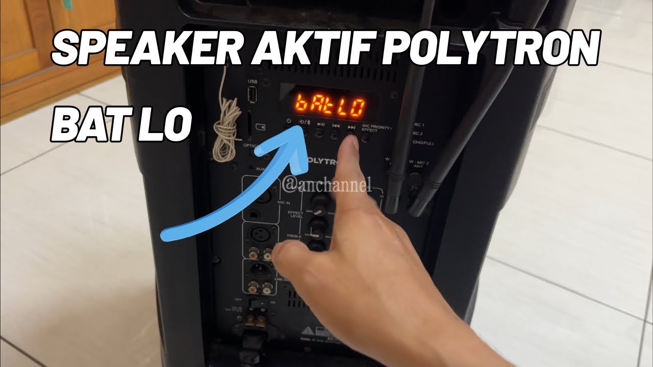 Speaker aktif Polytron pas pro tidak bisa isi daya, cara mengganti batre speaker aktif
