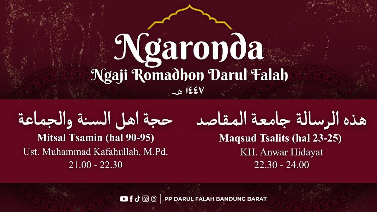 PENGAJIAN PASARAN MALAM ROMADHON PONDOK PESANTREN DARUL FALAH BANDUNG BARAT 2026