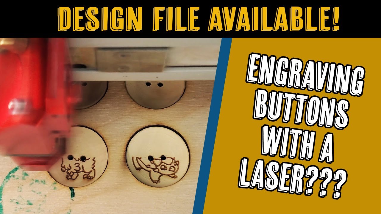 Laser Engraved Buttons ☺️ A Popular Product to Sell in Your Business 🦖 File Available!