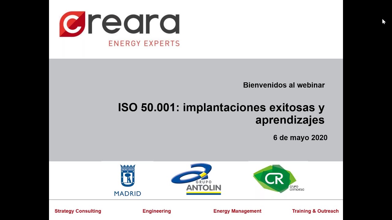 6 MAYO 2020 - ISO 50 001:2018  - Casos de éxito de implantaciones exitosas y aprendizajes
