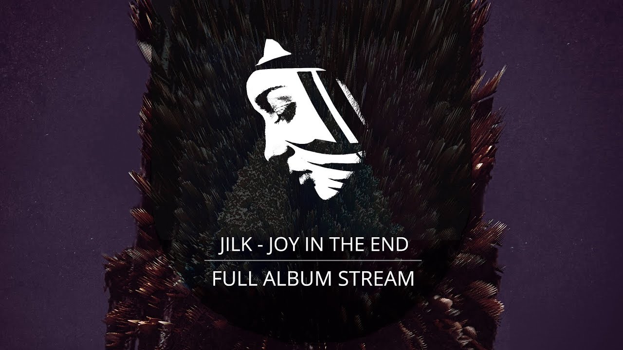 Full Album: Jilk - Joy In The End (PMC163 - Project: Mooncircle, 2017)
