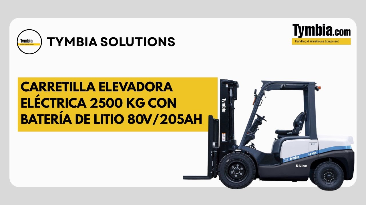 Carretilla Elevadora Eléctrica 2500 kg con Batería de Litio | Tymbia