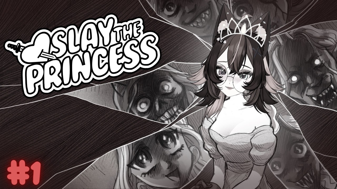 Slay The Princess [1]