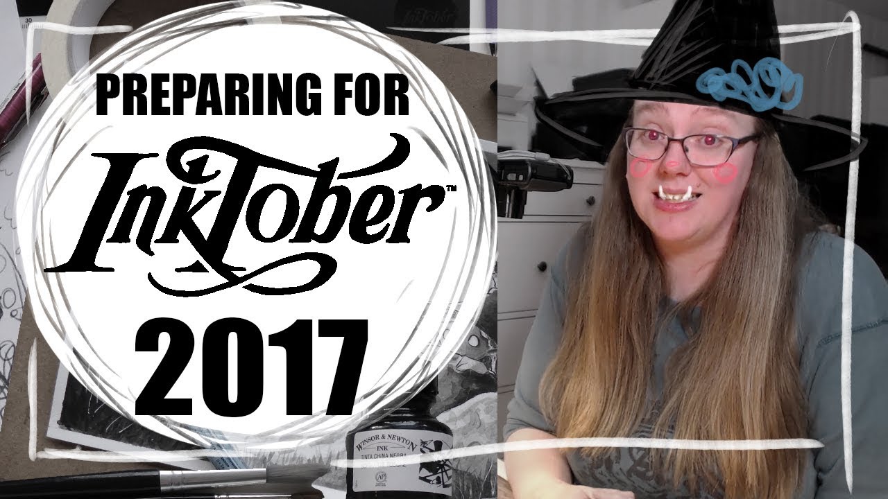 InkTober 2017 preparation