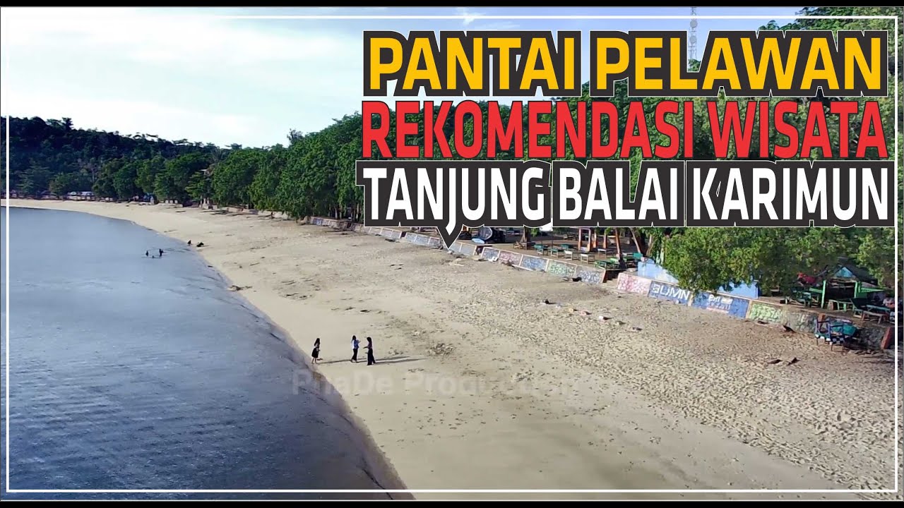 DRONE PANTAI PELAWAN PULAU KARIMUN KEPRI #wisatakepri