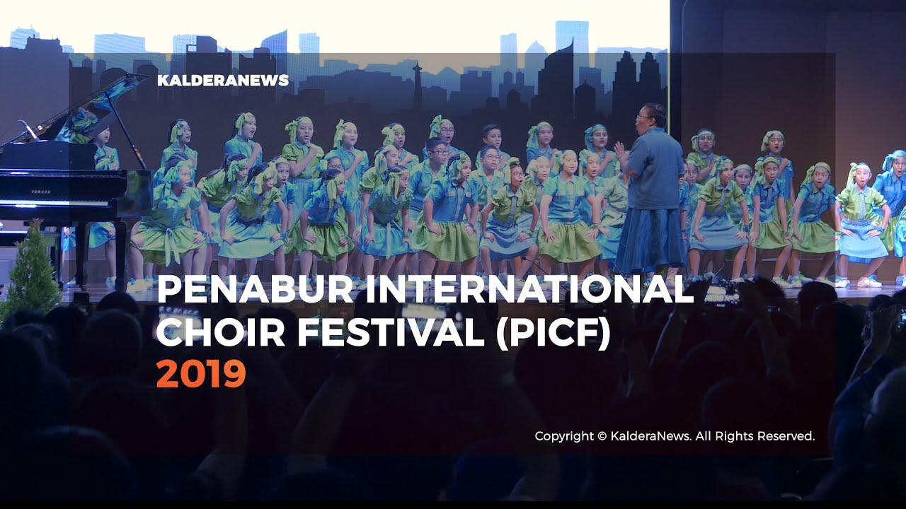 Harmony of PENABUR International Choir Festival (PICF) 2019 - KalderaNews