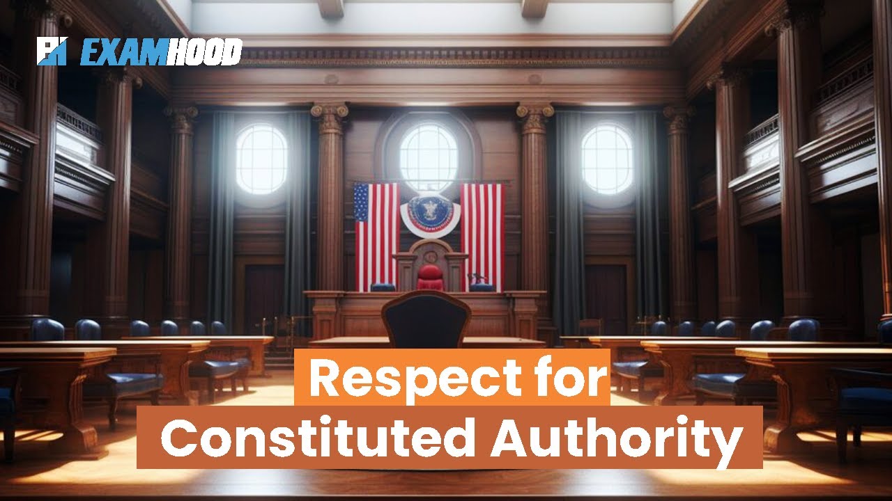 RESPECT FOR CONSTITUTED AUTHORITY