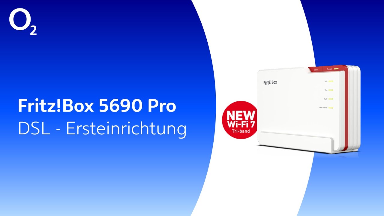 FRITZ!Box 5690 Pro für deinen o2 DSL-Anschluss einrichten - So funktioniert's