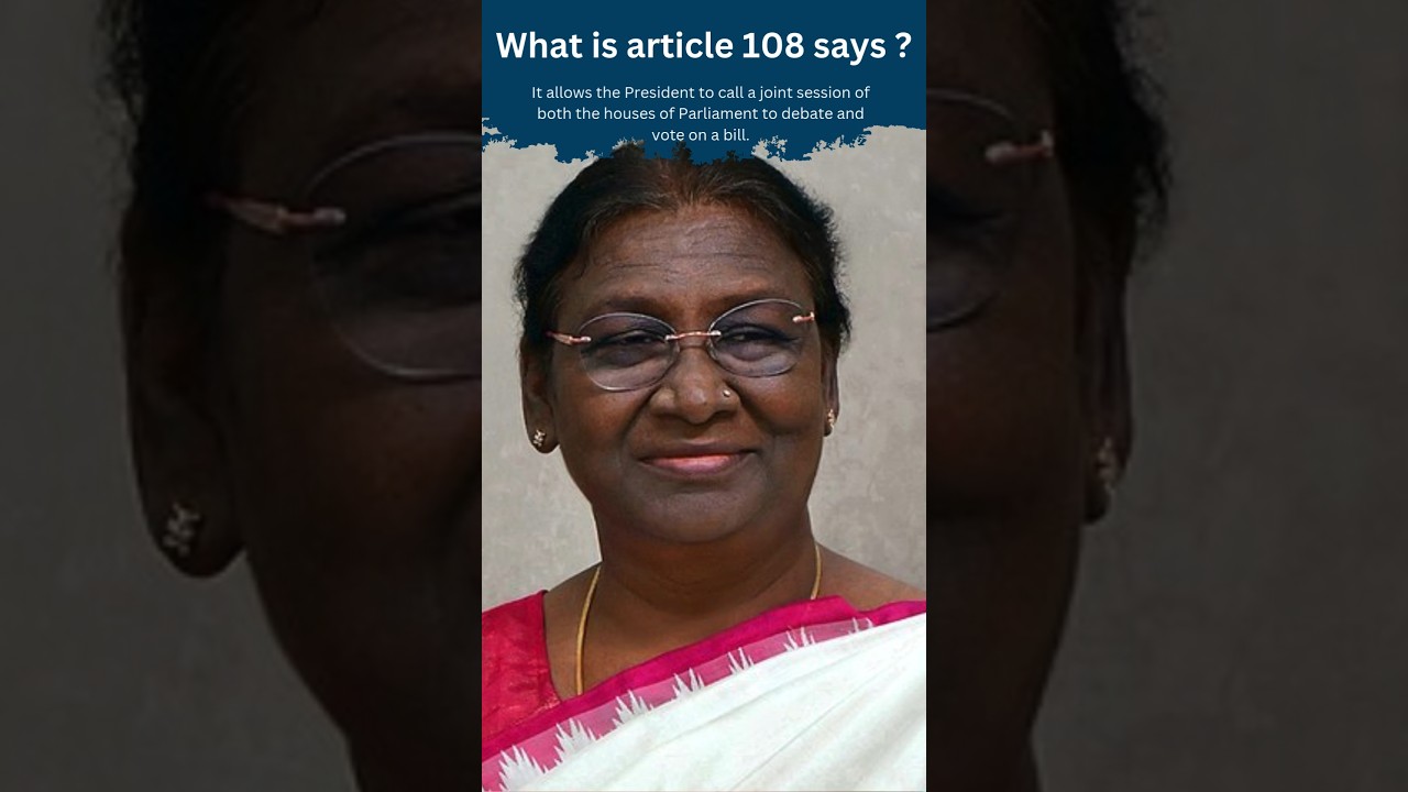 What is article 108 || By Constitution of India || 