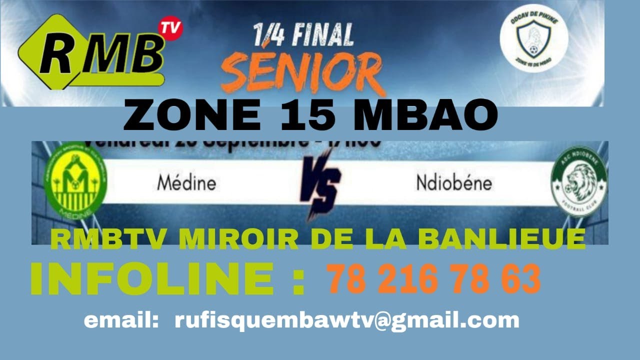 DIREC  : MEDINE vs NDIOBENEI 1/4 DE FINALE ZONE 15 MBAO