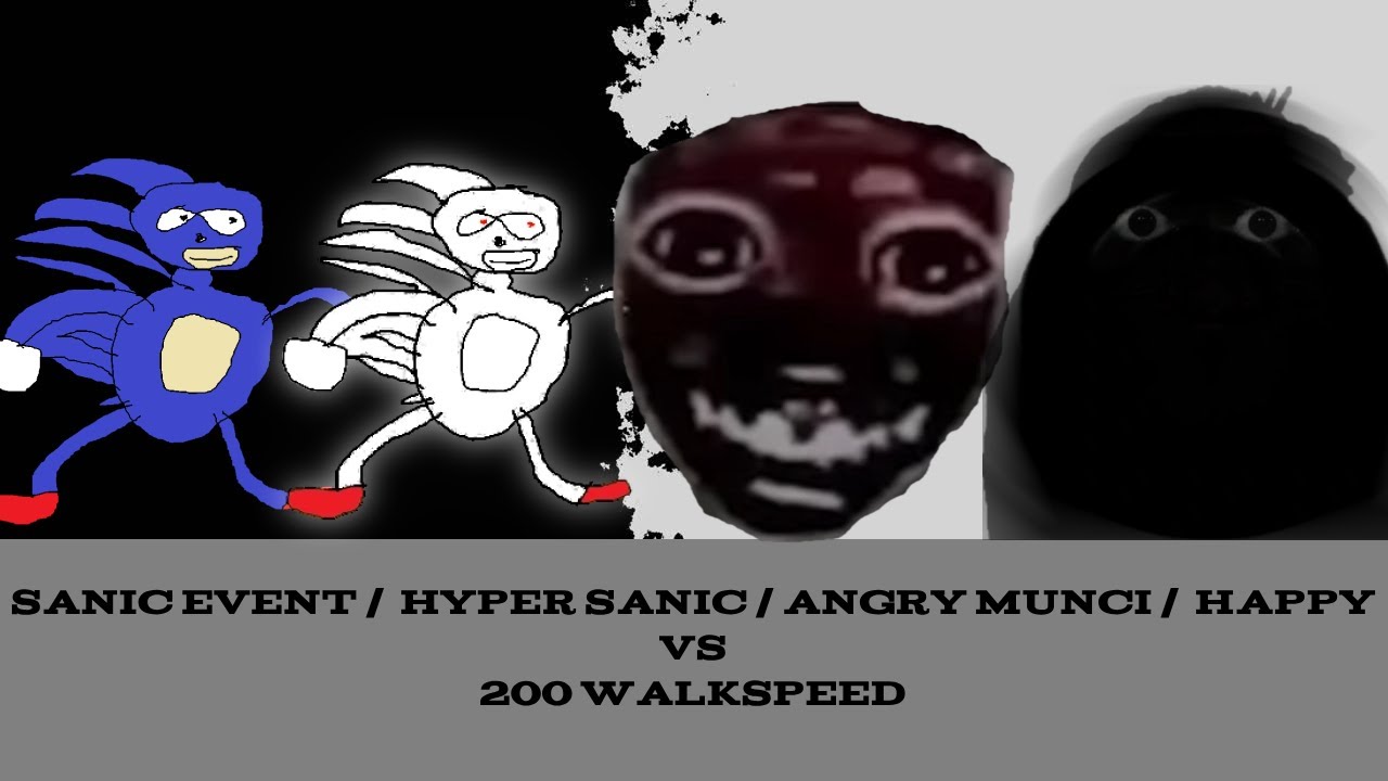 SANIC EVENT / ANGRY MUNCI / HAPPY VS 200 WALKSPEED in nico's nextbots