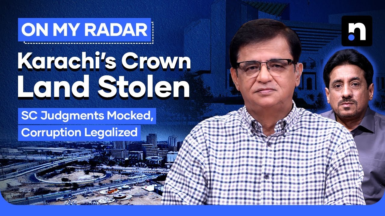 Karachi&rsquo;s Land Mafia & The Civic Center Land Scam | Kamran Khan | On My Radar