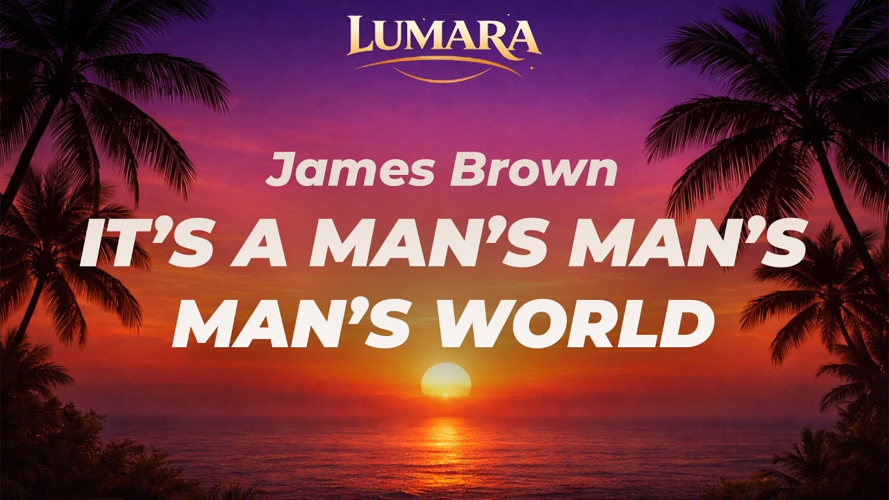 It's A Man's Man's Man's World - James Brown | Lumara Afro House Remix