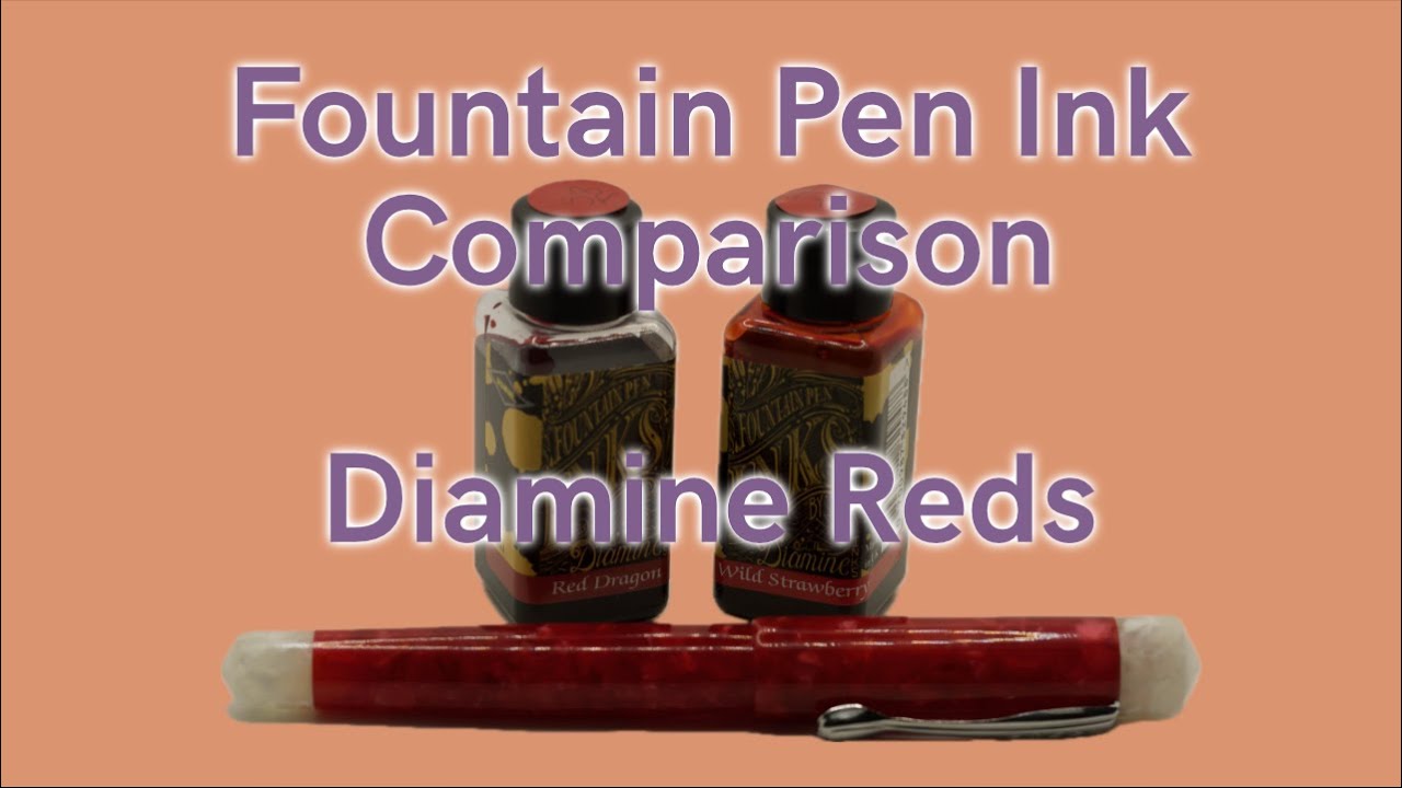 Fountain Pen Ink Comparison - Diamine Red Dragon vs Diamine Wild Strawberry