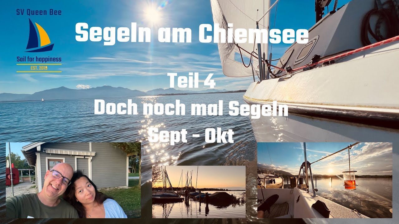 Segeln Chiemsee 2024 Teil 4