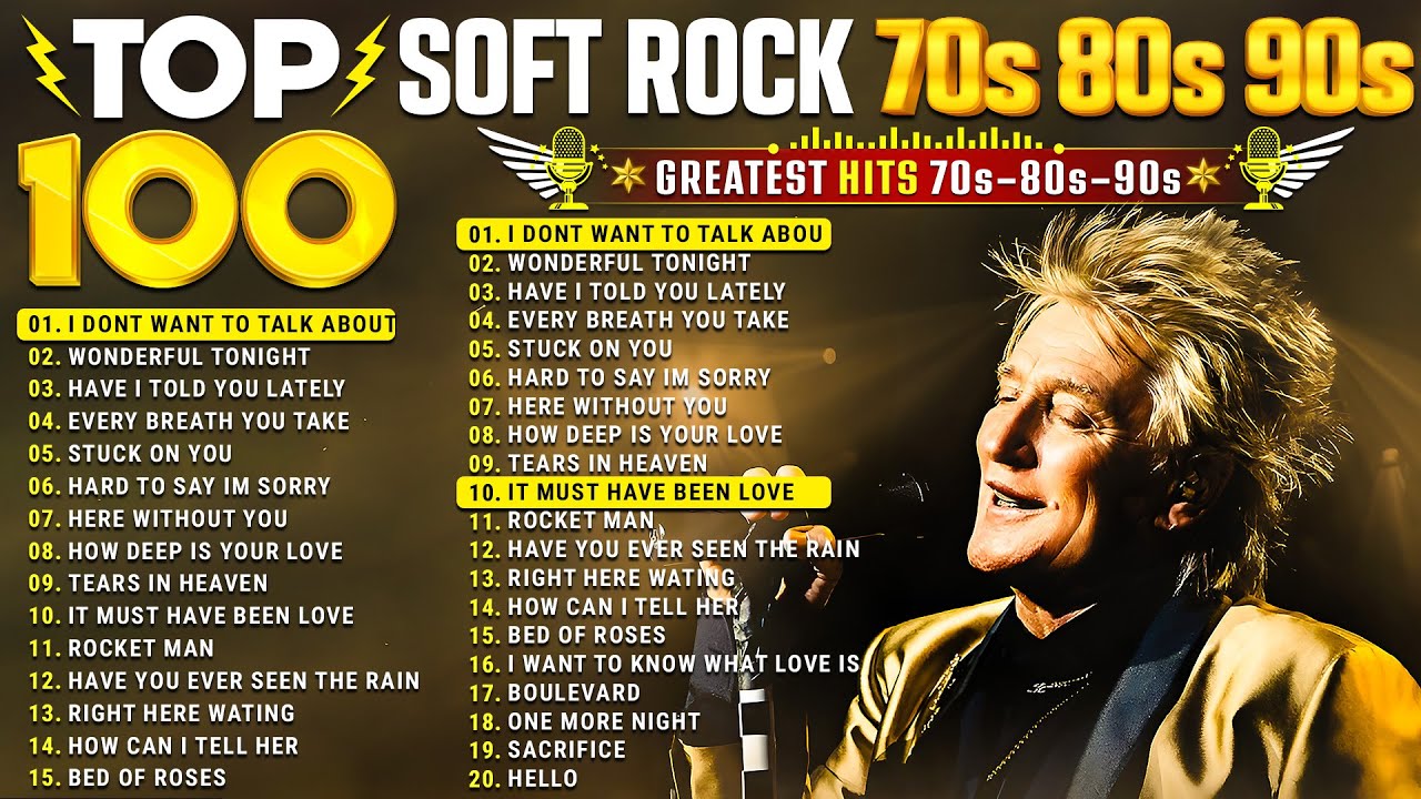 Rod Stewart, Michael Bolton, Elton John, Eric Clapton, Chicago 📀 Soft Rock 70s 80s 90s Full Album