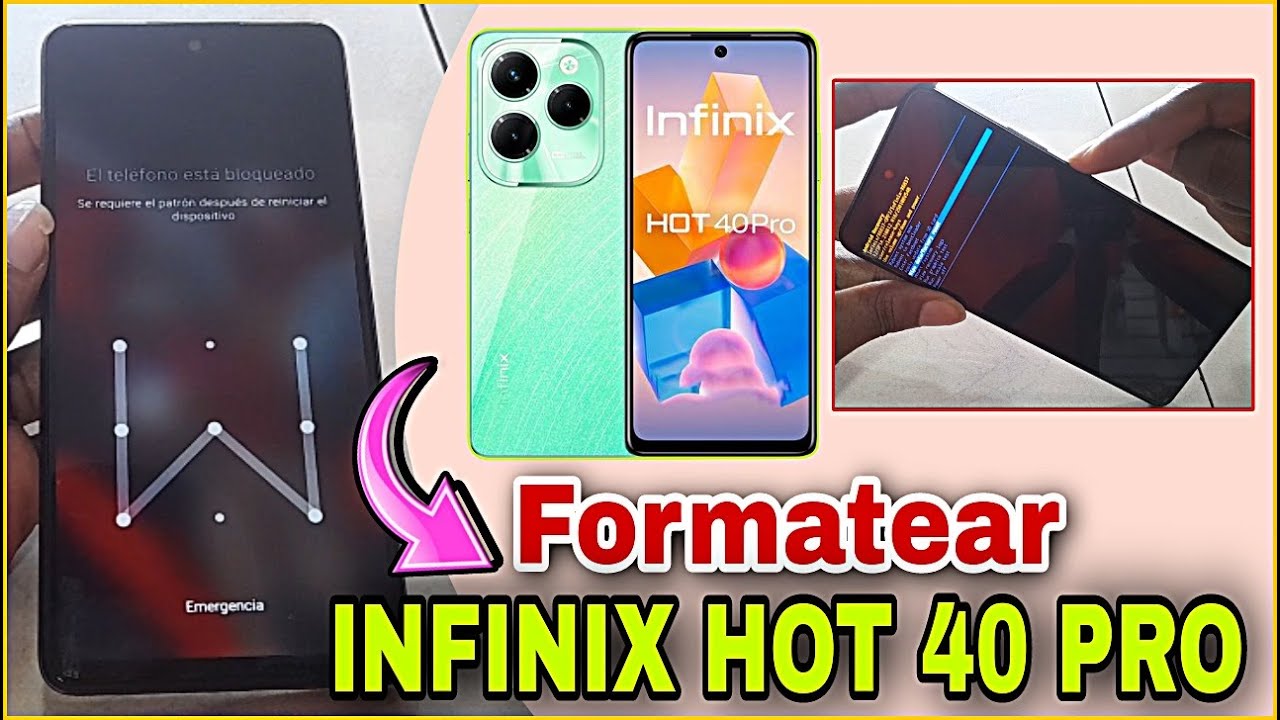 Infinix HOT 40 Pro | Formatear | Hard Reset INFINIX X6837