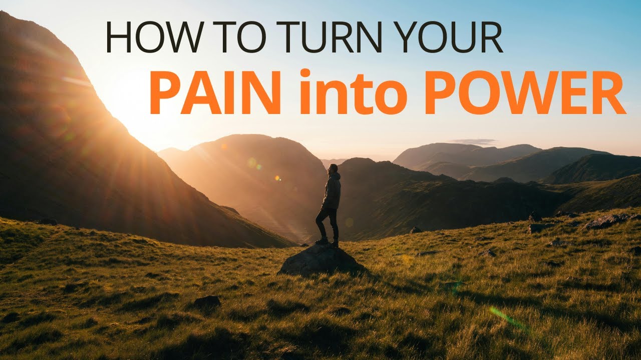 How to Turn Your Pain Into Power (Motivational Story You Need to Hear)