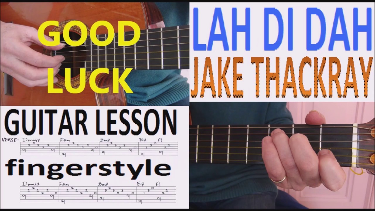 LAH DI DAH - JAKE THACKRAY fingerstyle GUITAR LESSON