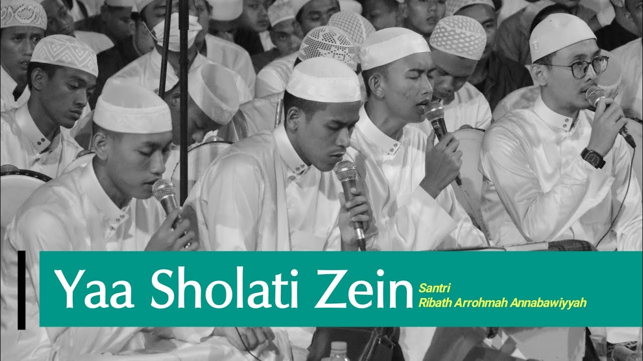 Ya Shalati Zein | Voc. Santri Ribath Arrohmah Annabawiyyah