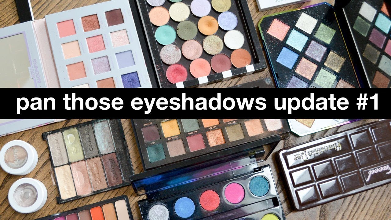 Pan Those Eyeshadows Update 1 | morerebe