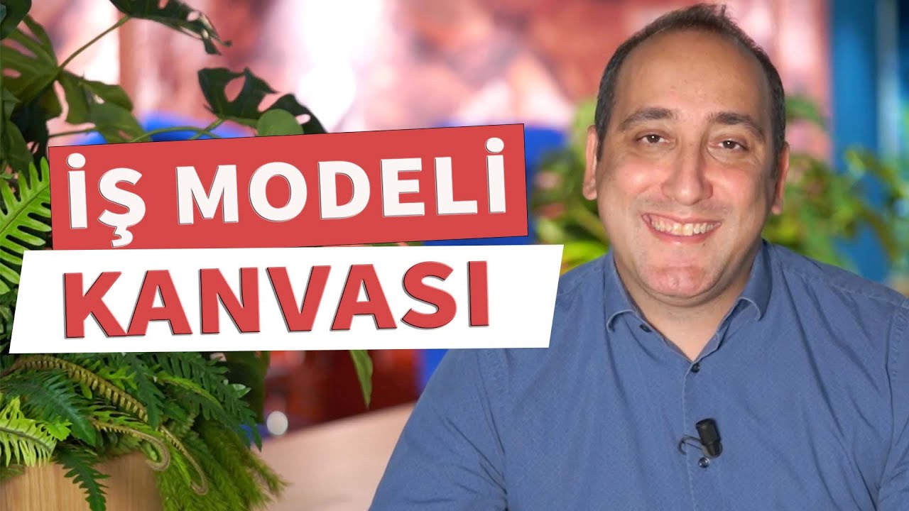 İş Modeli Kanvası | Tankut &Ccedil;ığır | DenizBank Deniz Akademi