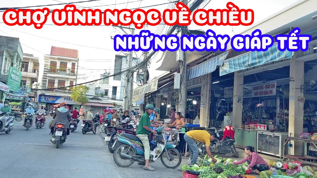Tình hình đường phố những ngày giáp tết từ chợ vĩnh thạnh đến chợ vĩnh ngọc và bờ kè sông cái