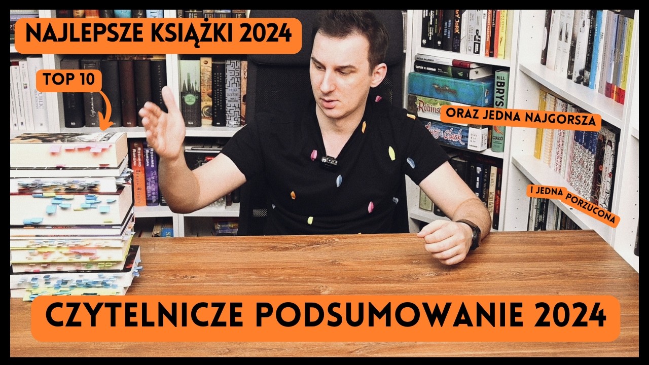 Najlepsze książki 2024 [oraz jedna najgorsza i jedna porzucona], czyli Czytelnicze Podsumowanie 2024