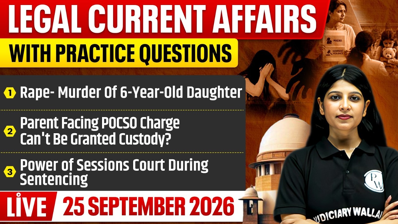 Legal Current Affairs Today | 25 Sept 2026 | Top Legal News | Judiciary/APO/APP | Judiciary By PW