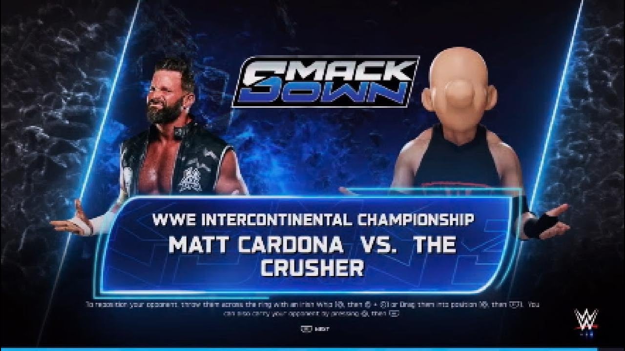 WWE Smackdown | Matt Cardona vs The Crusher: I.C Championship match WWE2K25