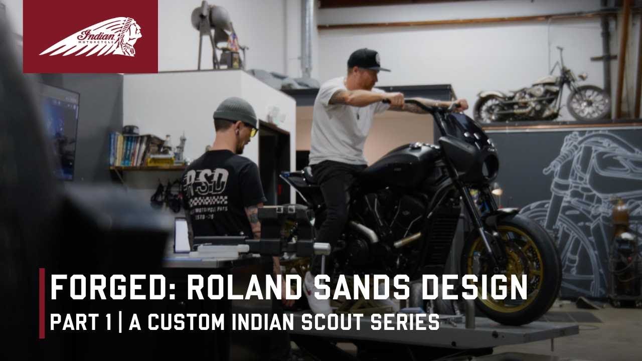 Forged: Indian Scout | Roland Sands Design | Part 1
