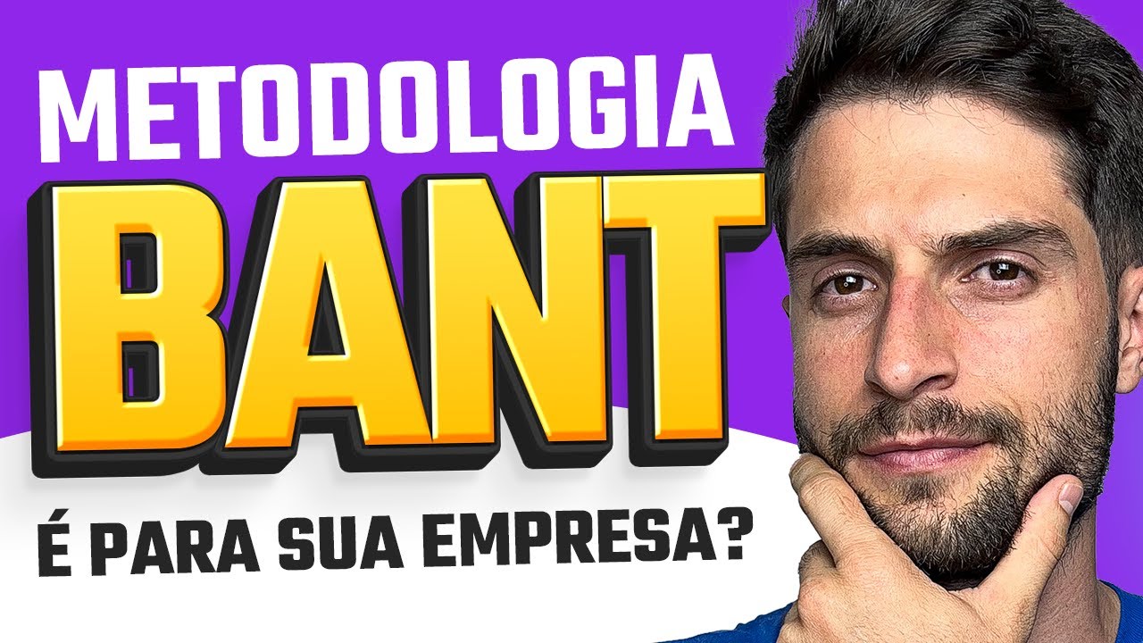 METODOLOGIA BANT 2026: Como qualificar LEADS do JEITO CERTO? BANT Vs. SPIN SELLING? Qual &eacute; o Melhor?
