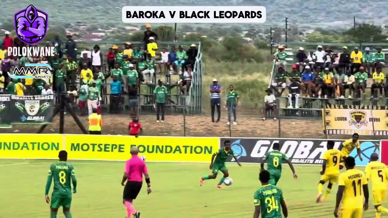 2ND HALF : Baroka v Black Leopards | Motsepe Foundation Championship