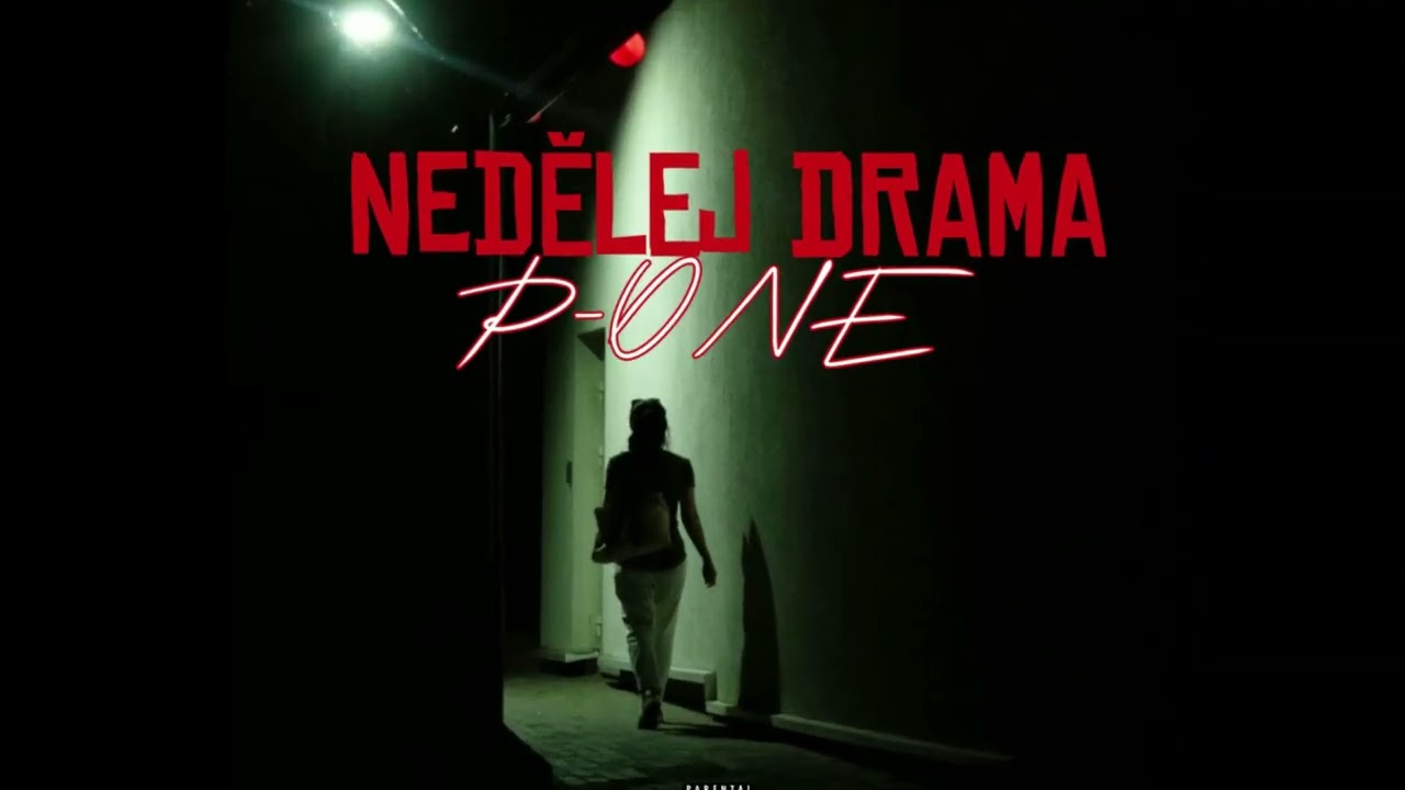 P-ONE - NEDĚLEJ DRAMA (OFFICIAL SEVER)