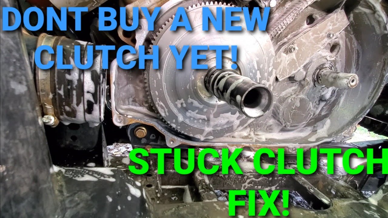 WATCH BEFORE YOU BUY A NEW CLUTCH!! Can-Am stuck/sticking Clutch!! Problem Solved