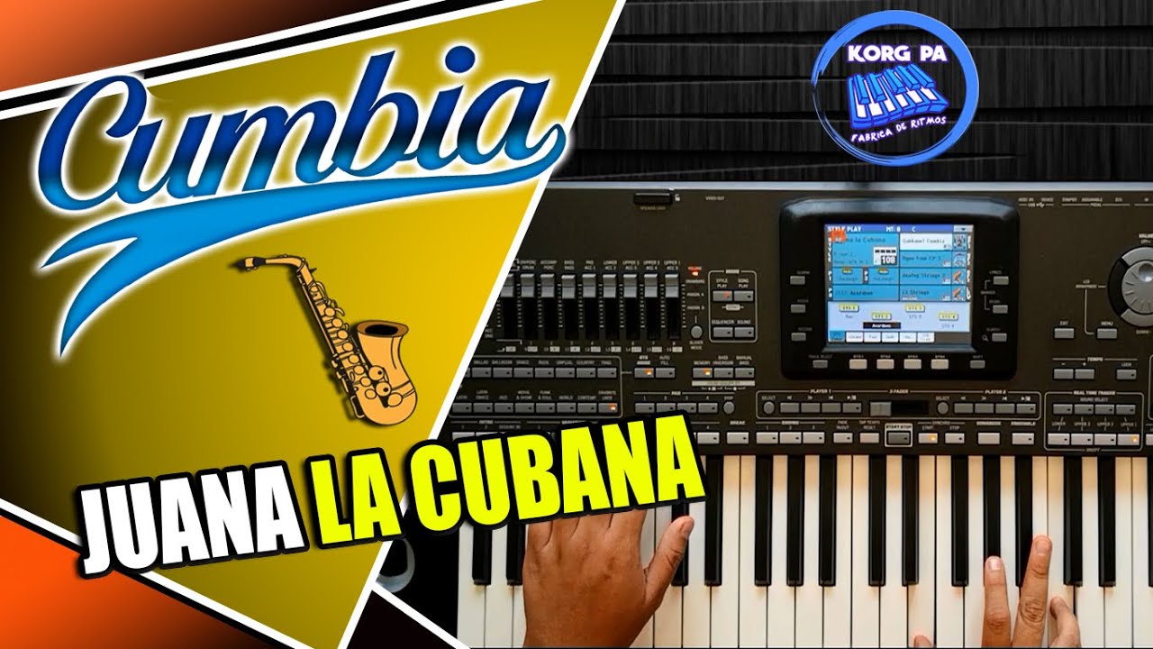 Ritmo FITO OLIVARES - Juana la cubana | Korg PA600 PA700 PA1000 PA3X PA4X