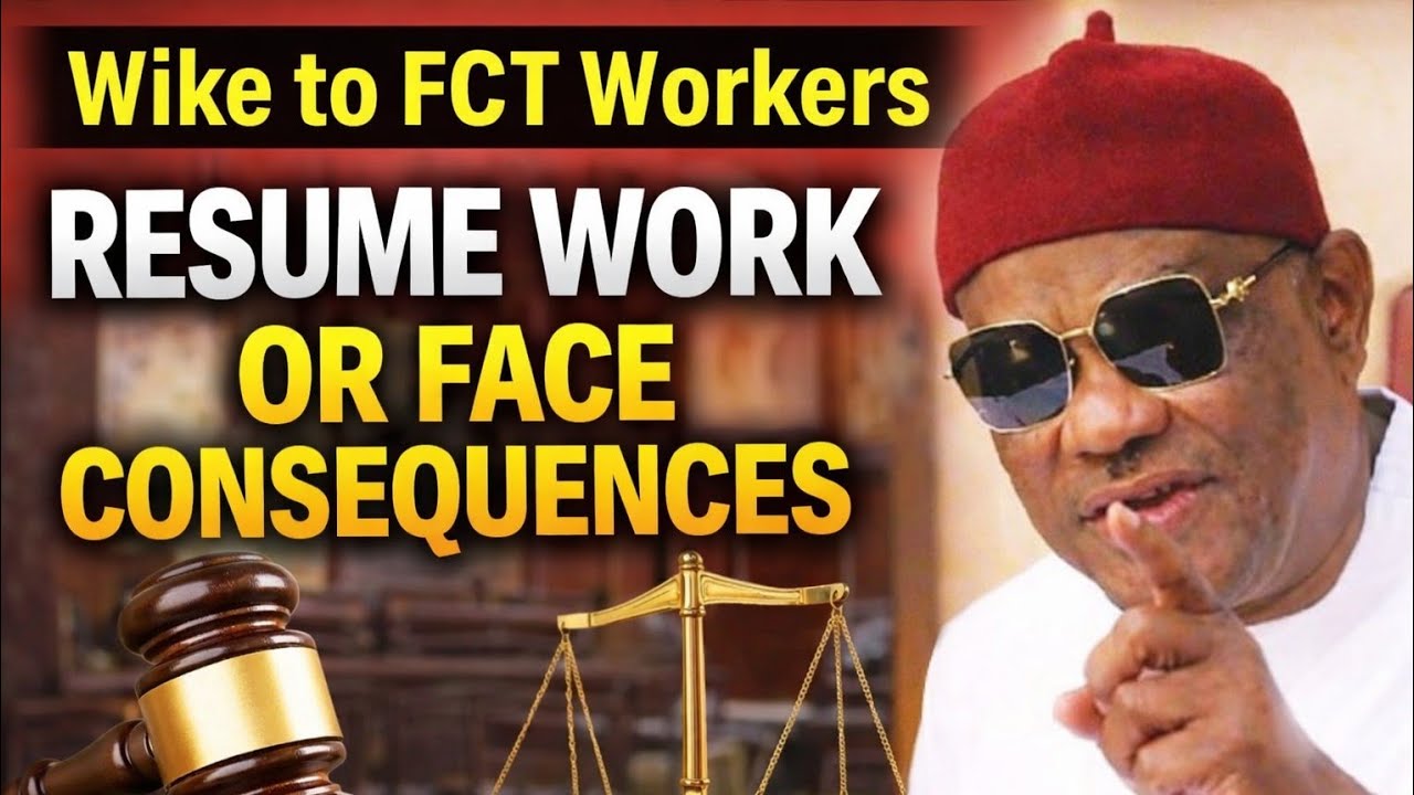 Court Stops FCT Workers&rsquo; Str&iexcl;k3 &mdash; Wike Issues Stern W@rning: &ldquo;Resume Work or Face Con$equences&rdquo;
