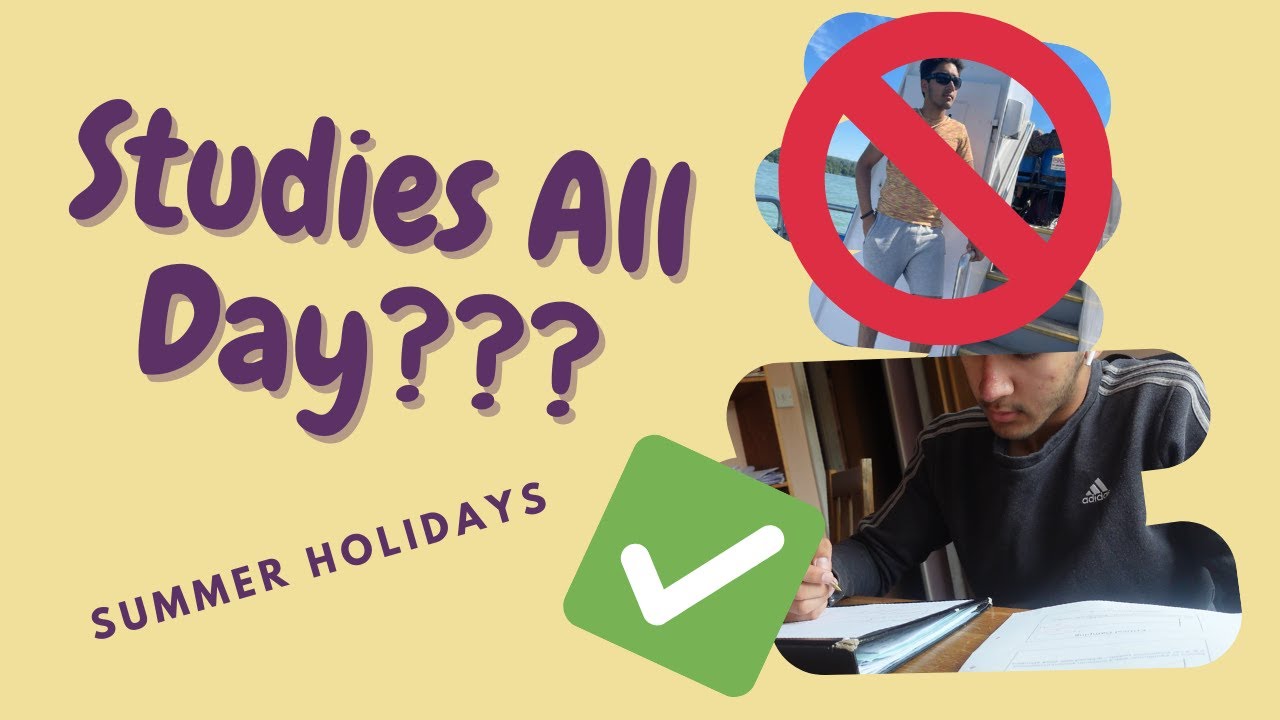 How Does An A* Student Spend Their Summer? | A-Level Holiday