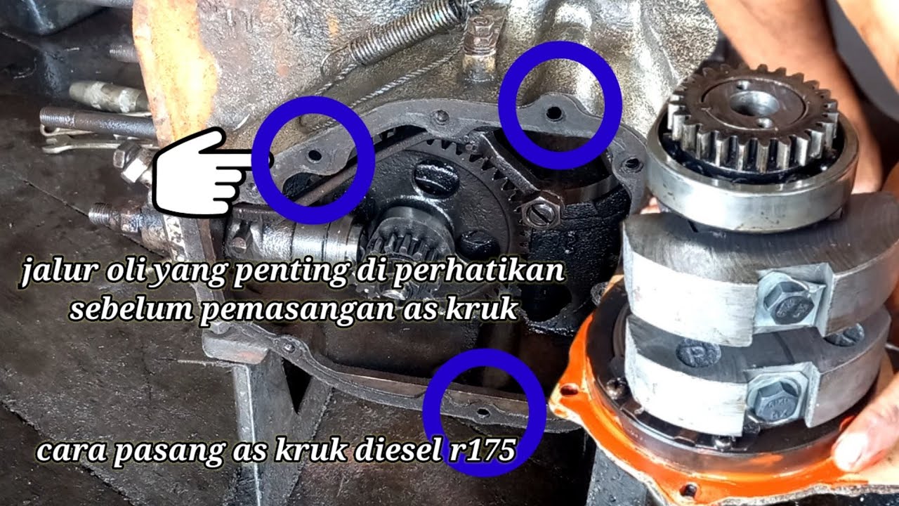 cara pasang kruk as mesin diesel r175