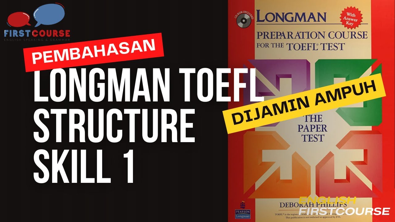 Longman TOEFL structure and written expression:SKILL 1 Be Sure the Sentence has a Subject and a Verb