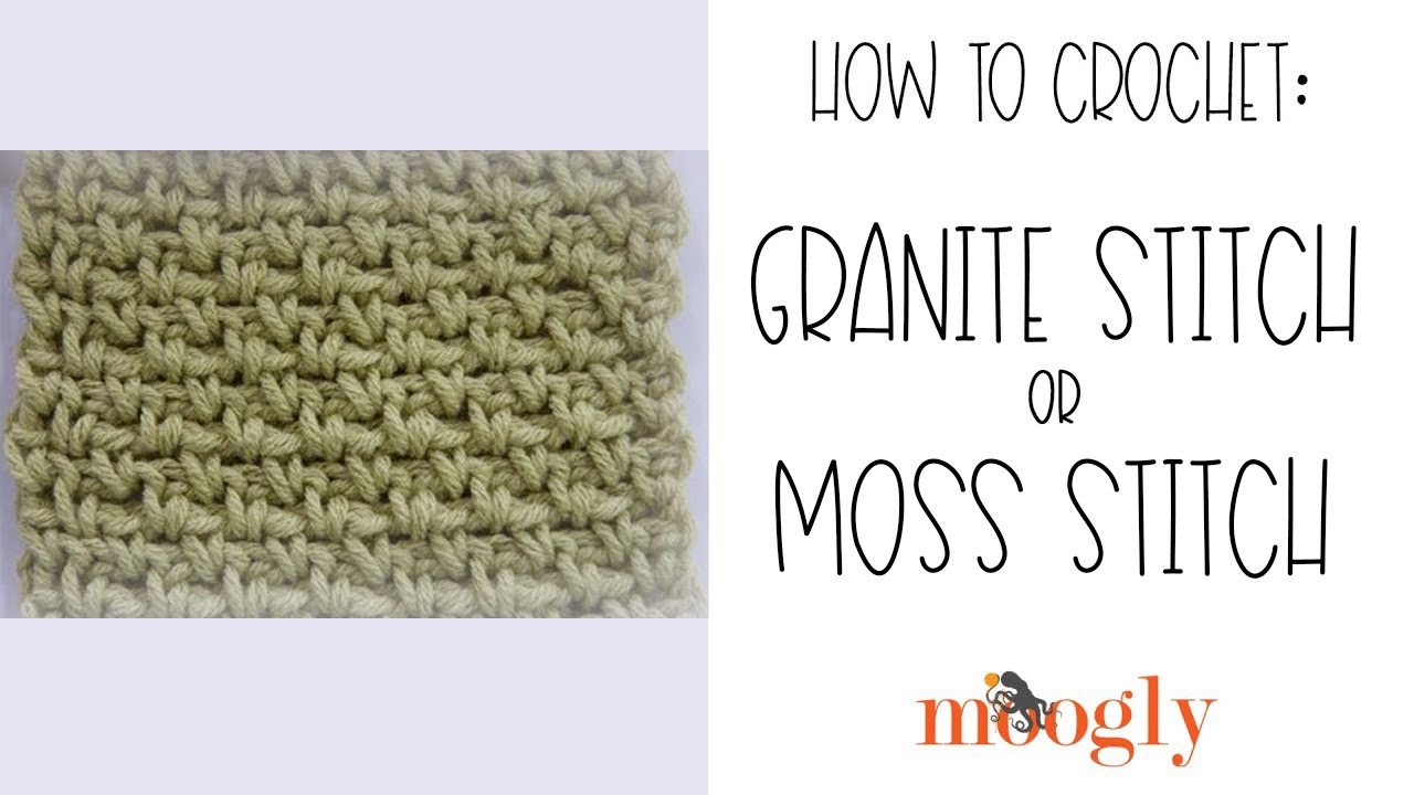 How to Crochet: Granite Stitch or Moss Stitch