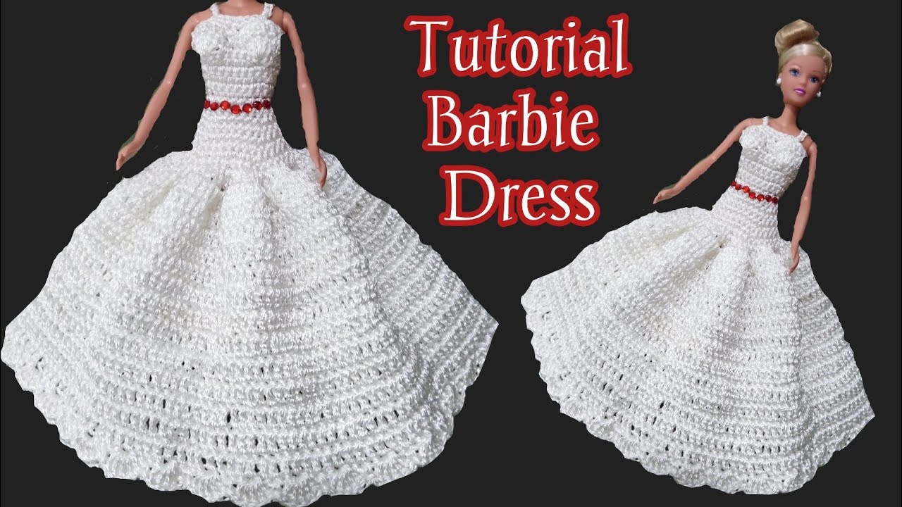Crochet Barbie Dress Tutorial(PART 1).
