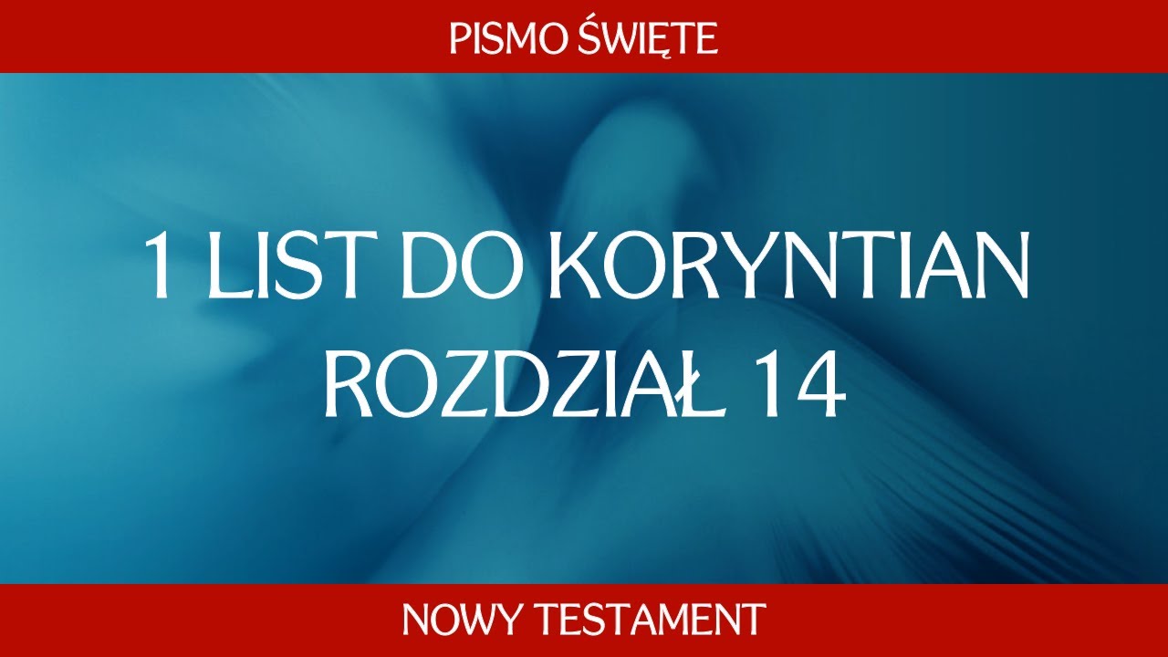 1 List do Koryntian - Rozdział 14