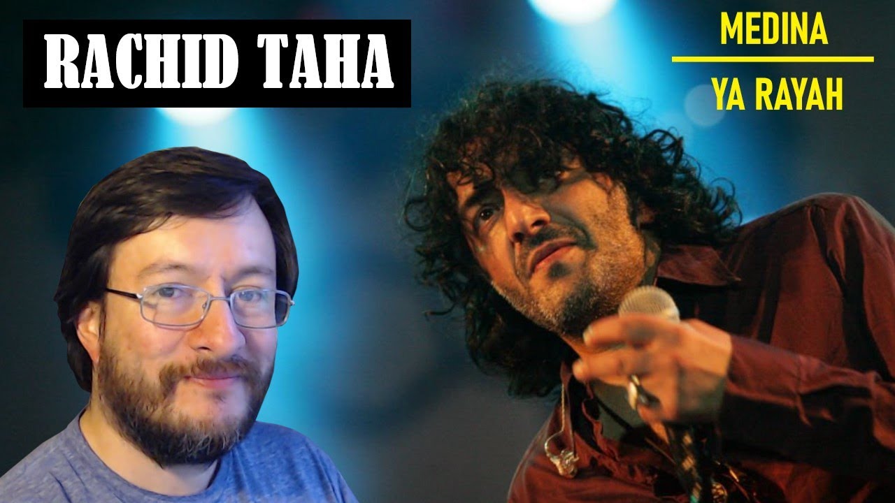 Rachid Taha | Medina / Ya Rayah (en vivo) | REACCIÓN (reaction)