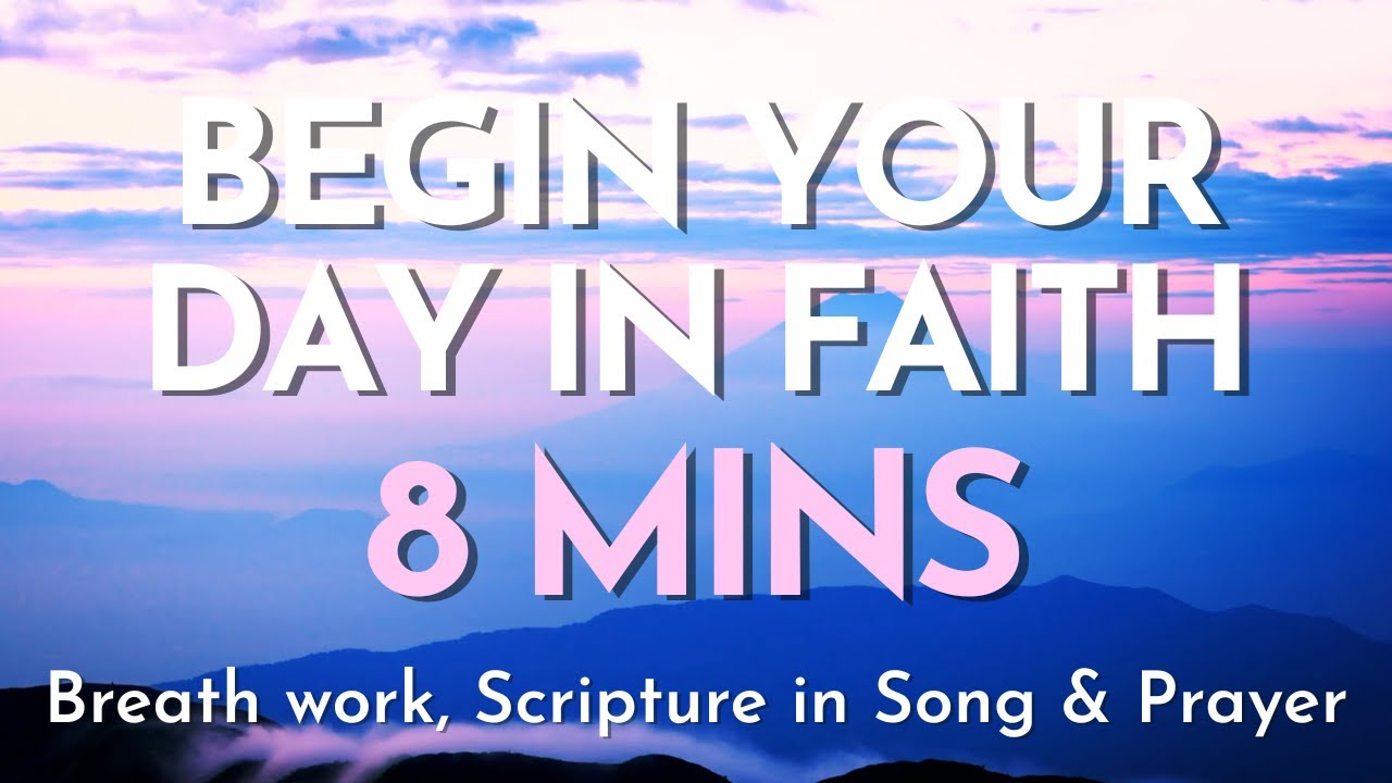 【８Minute Christian Guided Meditation】Daily Declaration for Your Day